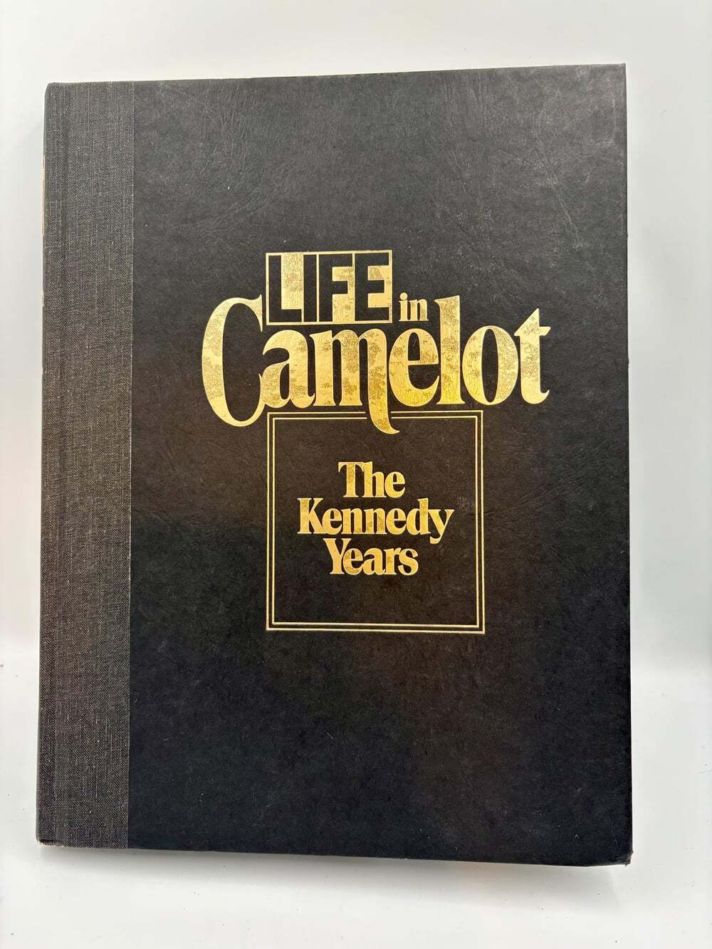 Vintage 1988 Life in Camelot The Kennedy Years | Philip B. Kunhardt Jr. | Hardco